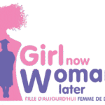 GIRL NOW WOMAN LATER